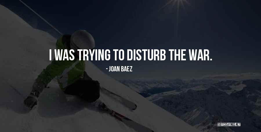 Joan Baez Quotes 1073815 Joan Baez Quotes 1073815
