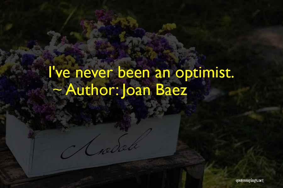 Joan Baez Quotes 1513214