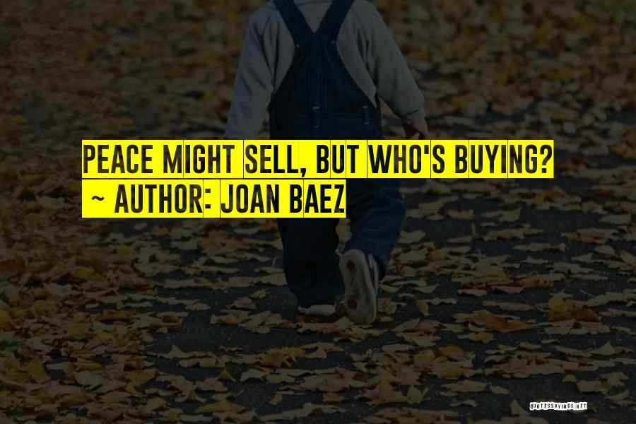 Joan Baez Quotes 221894