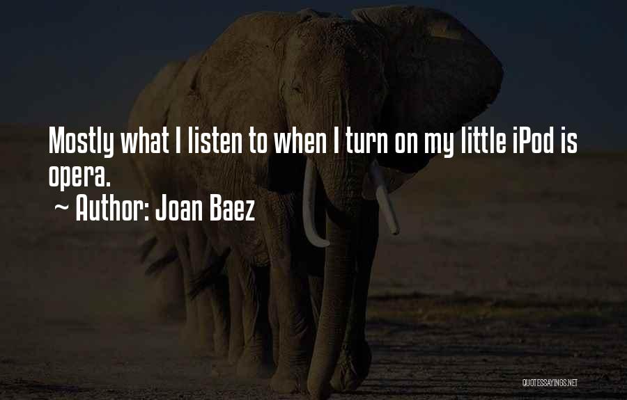 Joan Baez Quotes 314067