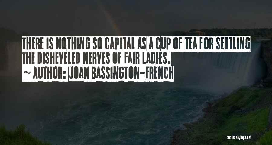 Joan Bassington-French Quotes 2147382