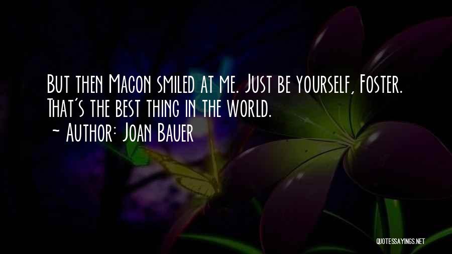 Joan Bauer Quotes 1297975