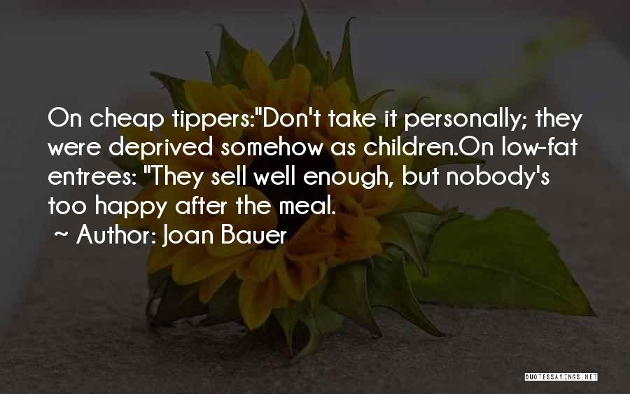 Joan Bauer Quotes 1368389