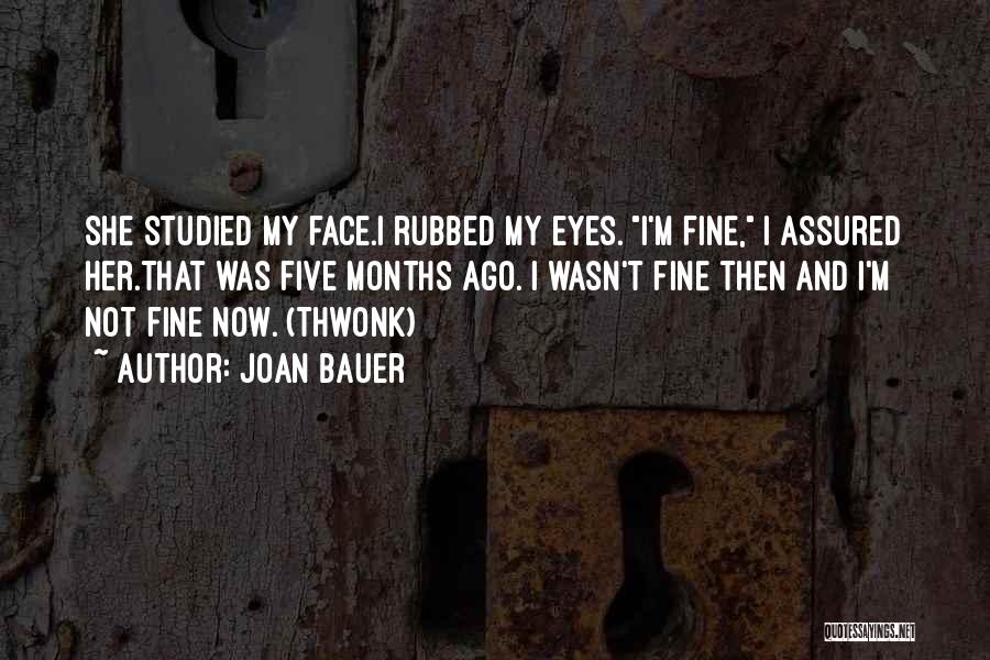 Joan Bauer Quotes 1426497