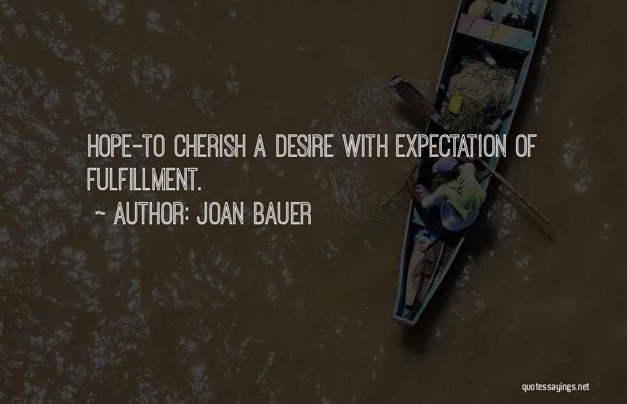 Joan Bauer Quotes 1436977