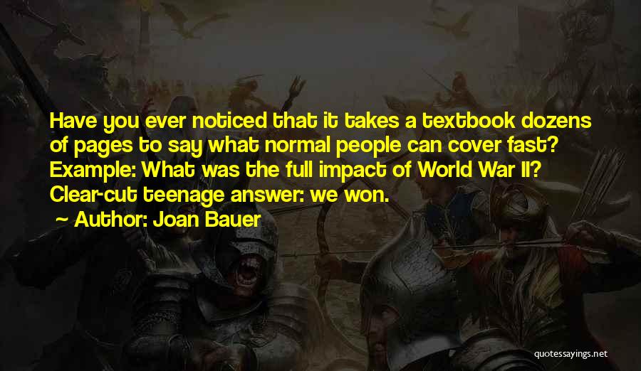 Joan Bauer Quotes 1827550