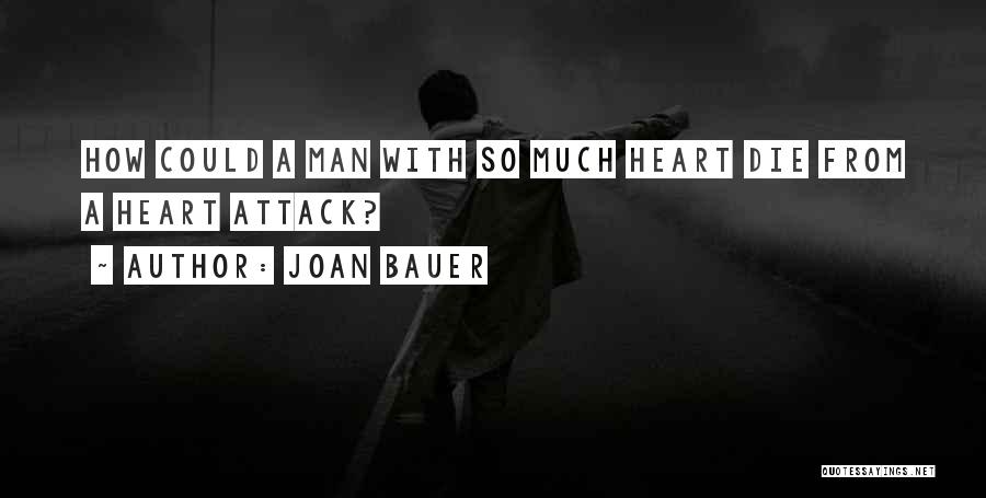 Joan Bauer Quotes 254271