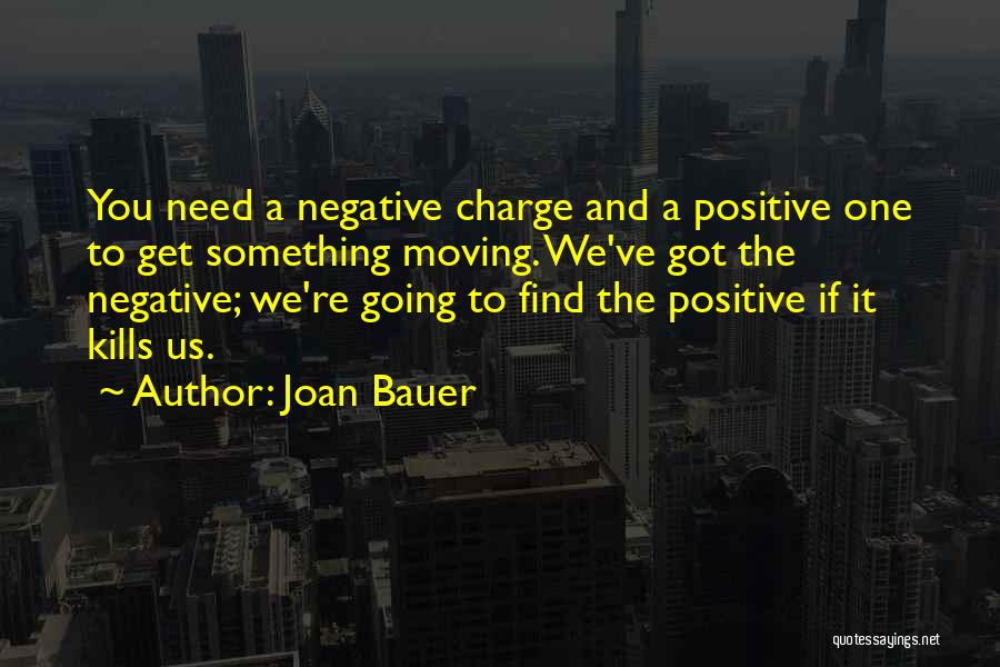 Joan Bauer Quotes 413886