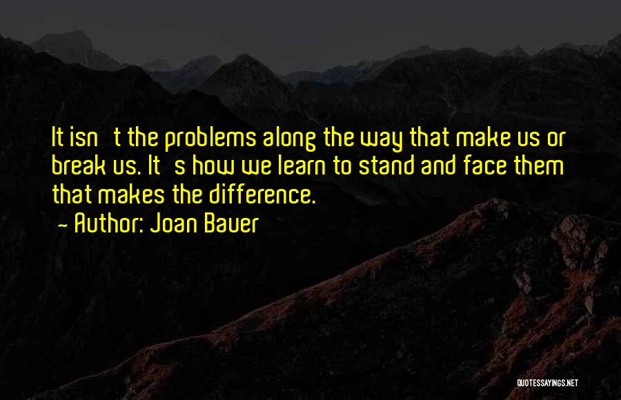 Joan Bauer Quotes 575182