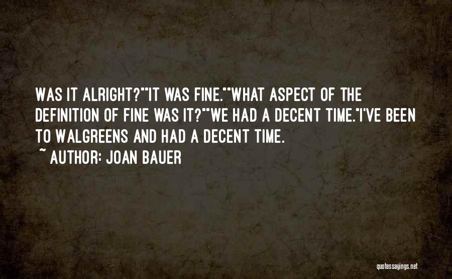 Joan Bauer Quotes 707515