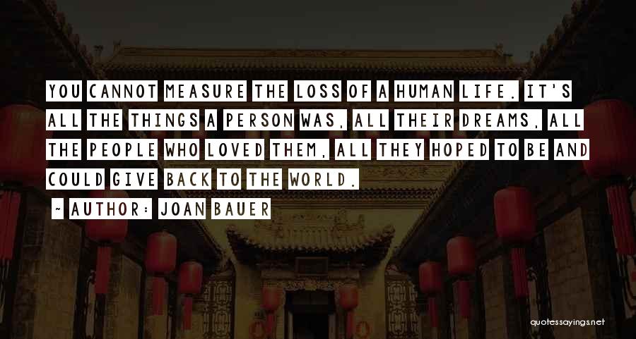 Joan Bauer Quotes 957253
