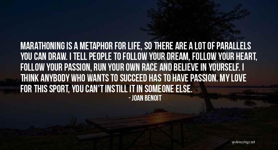 Joan Benoit Quotes 1790383 Joan Benoit Quotes 1790383