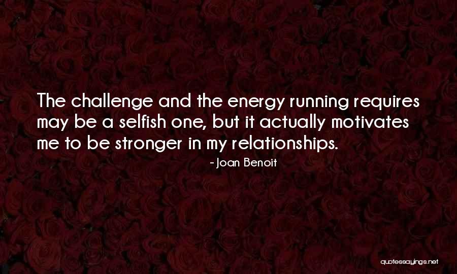 Joan Benoit Quotes 461359