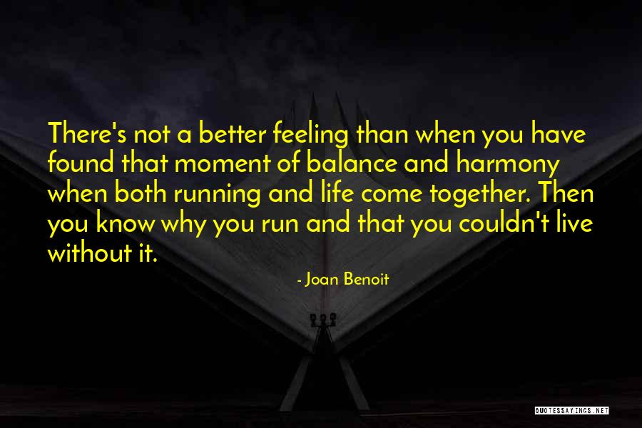 Joan Benoit Quotes 921166