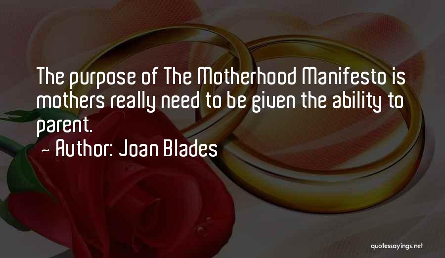 Joan Blades Quotes 1036550