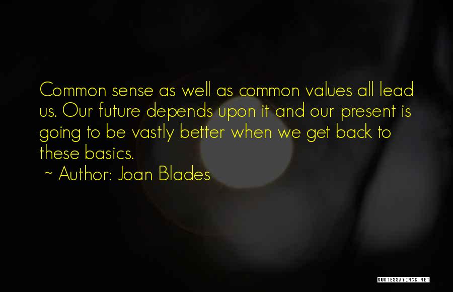 Joan Blades Quotes 1417471