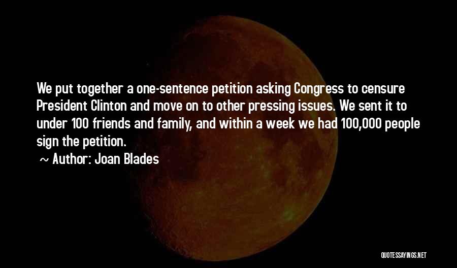 Joan Blades Quotes 885736