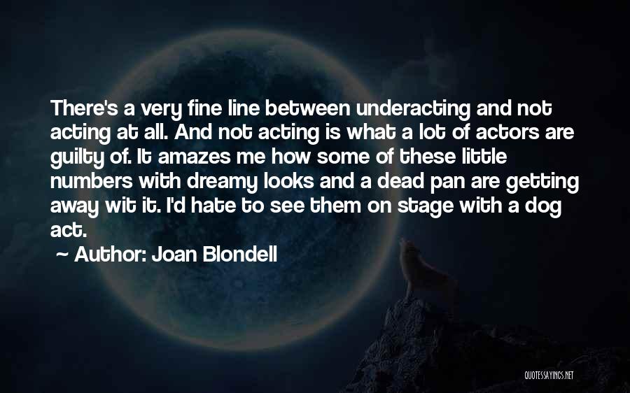 Joan Blondell Quotes 911909