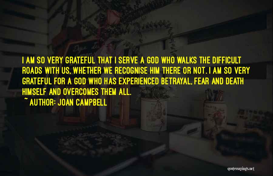 Joan Campbell Quotes 1206360