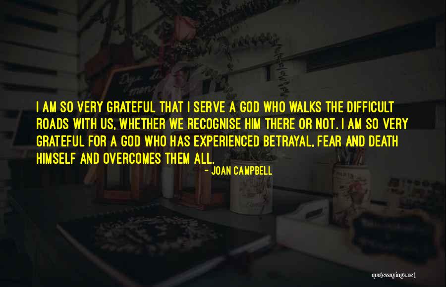 Joan Campbell Quotes 1206360