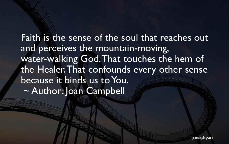 Joan Campbell Quotes 1557149