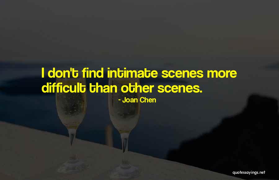 Joan Chen Quotes 815038 Joan Chen Quotes 815038