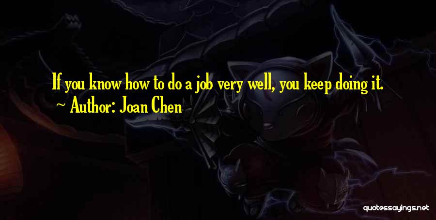 Joan Chen Quotes 873654