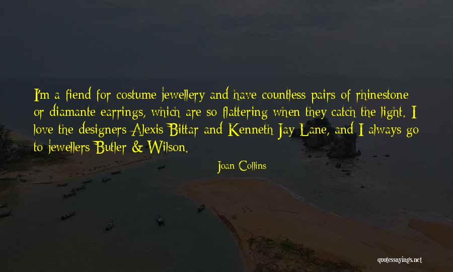 Joan Collins Alexis Quotes By Joan Collins Joan Collins Alexis Quotes By Joan Collins