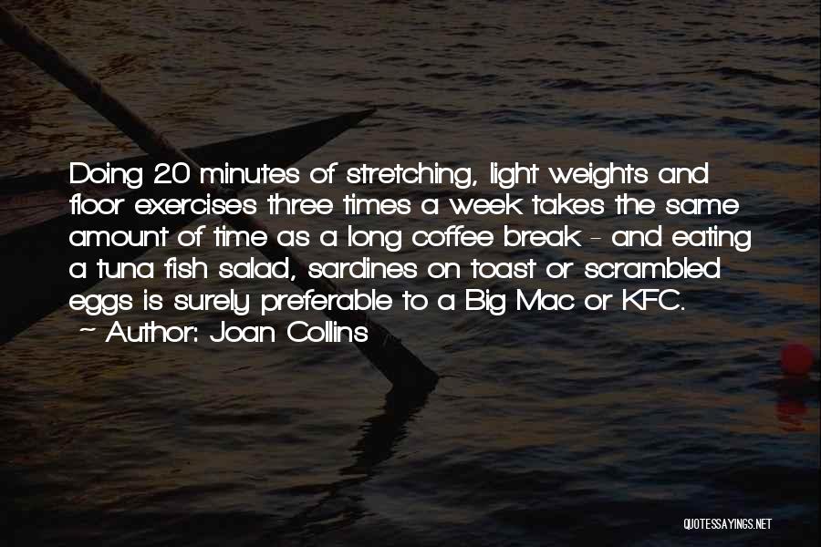 Joan Collins Quotes 1358669