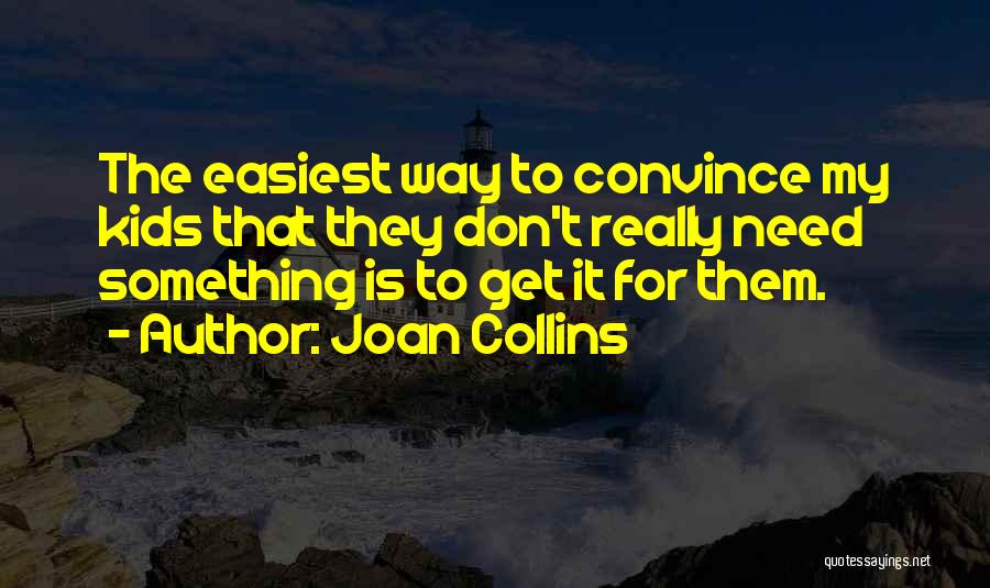 Joan Collins Quotes 176674