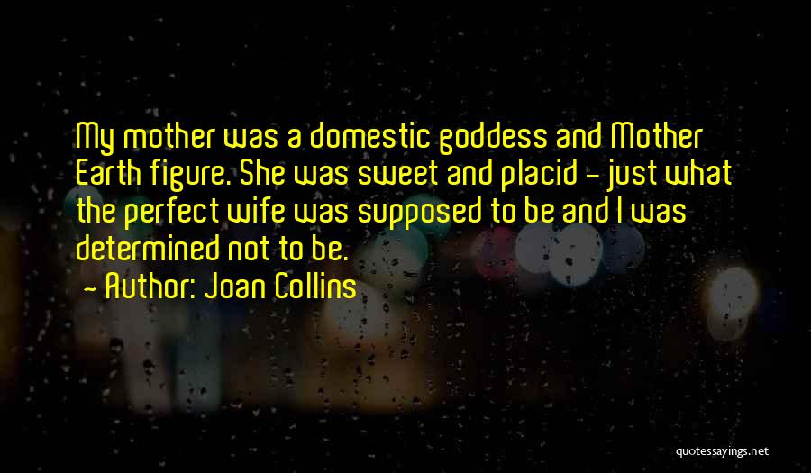 Joan Collins Quotes 348822