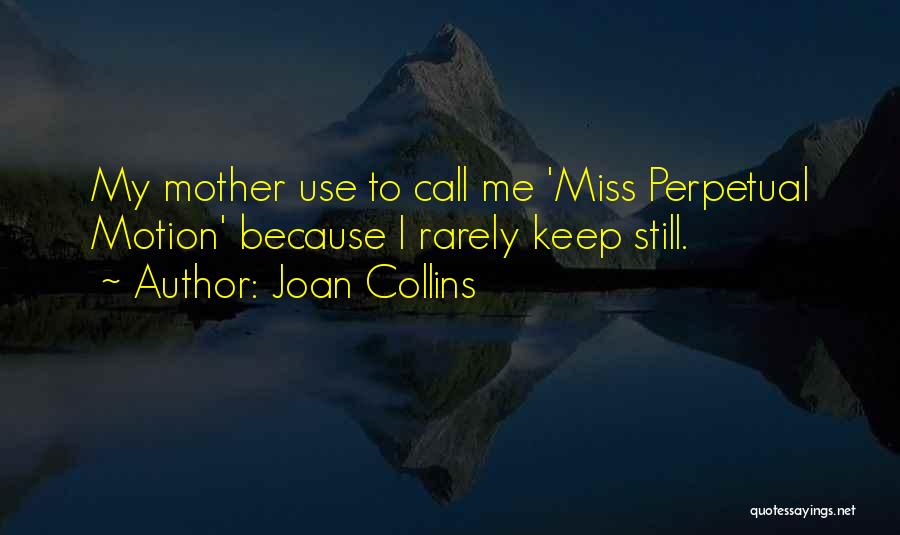 Joan Collins Quotes 474694