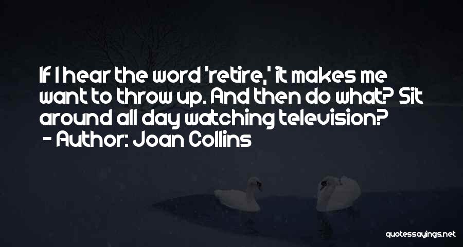 Joan Collins Quotes 811771