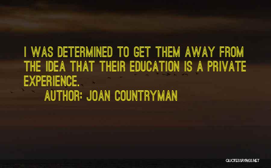 Joan Countryman Quotes 1645204