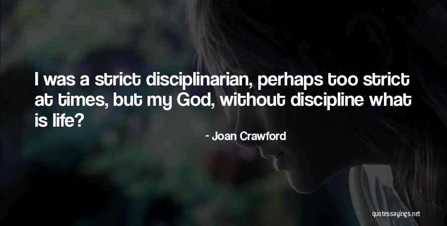 Joan Crawford My Way Of Life Quotes By Joan Crawford