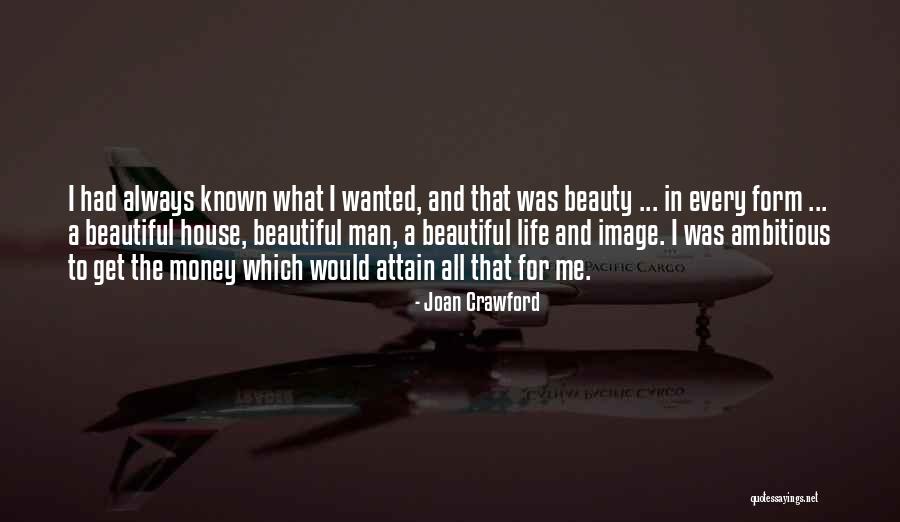 Joan Crawford My Way Of Life Quotes By Joan Crawford