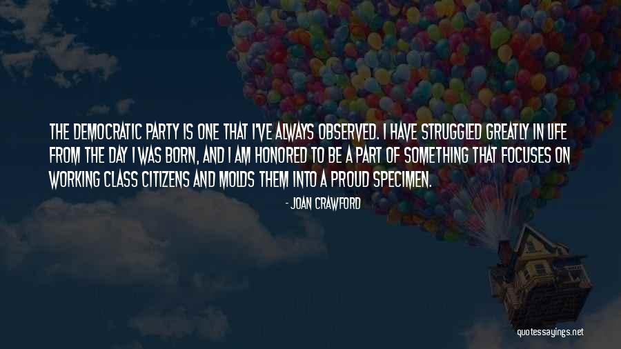 Joan Crawford My Way Of Life Quotes By Joan Crawford