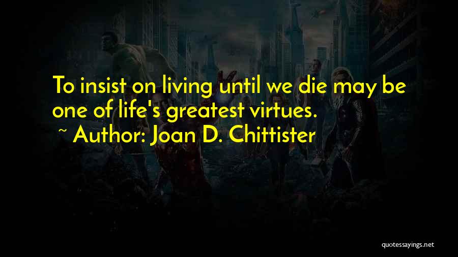 Joan D. Chittister Quotes 1403202