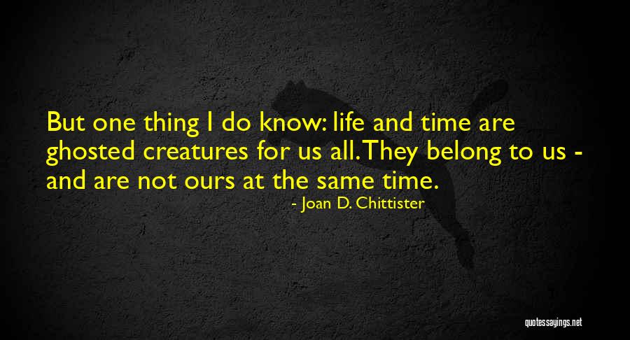 Joan D. Chittister Quotes 1588780