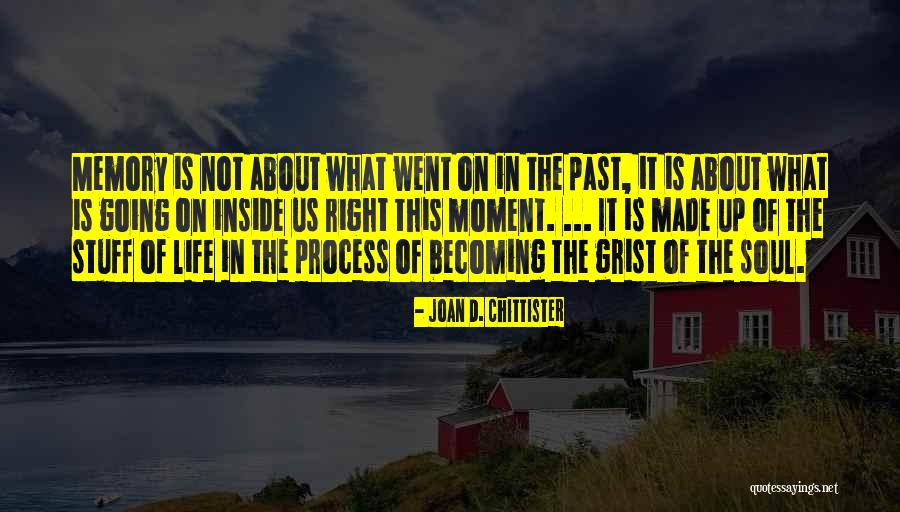 Joan D. Chittister Quotes 1657392