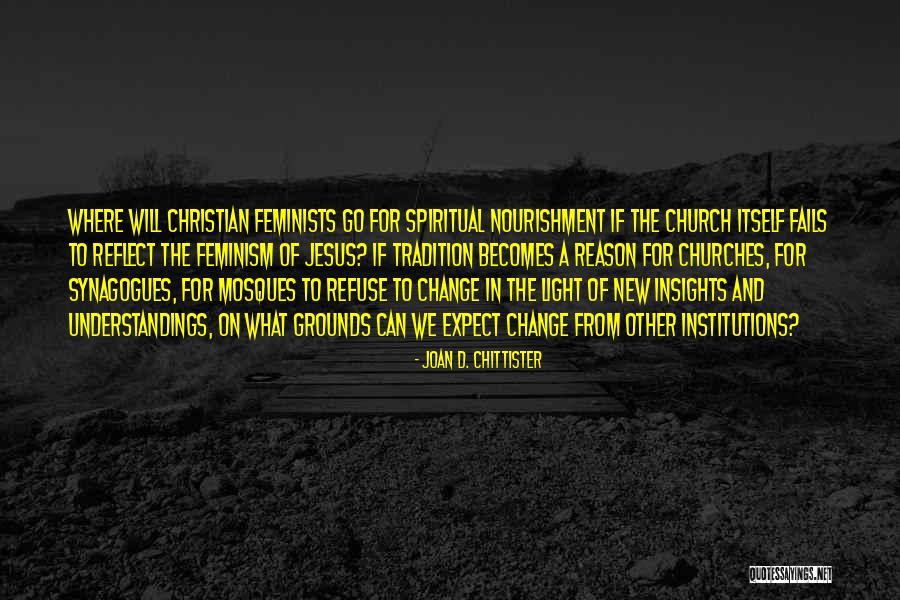 Joan D. Chittister Quotes 1692198