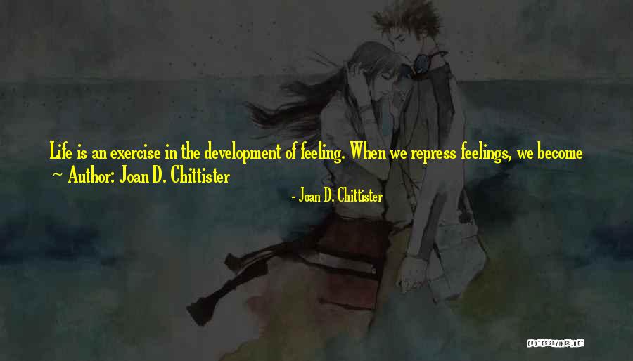 Joan D. Chittister Quotes 1899150