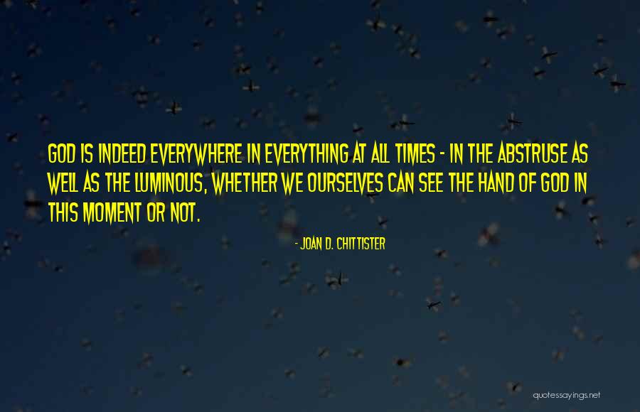 Joan D. Chittister Quotes 2234408 Joan D. Chittister Quotes 2234408