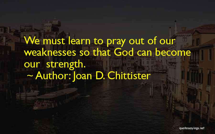 Joan D. Chittister Quotes 226858