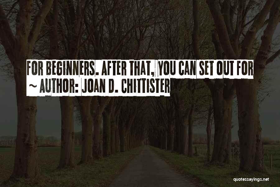 Joan D. Chittister Quotes 463561