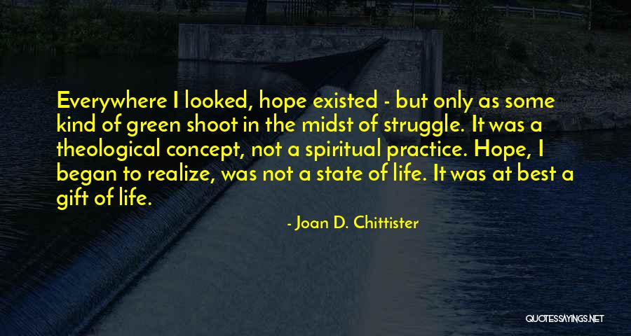 Joan D. Chittister Quotes 589498