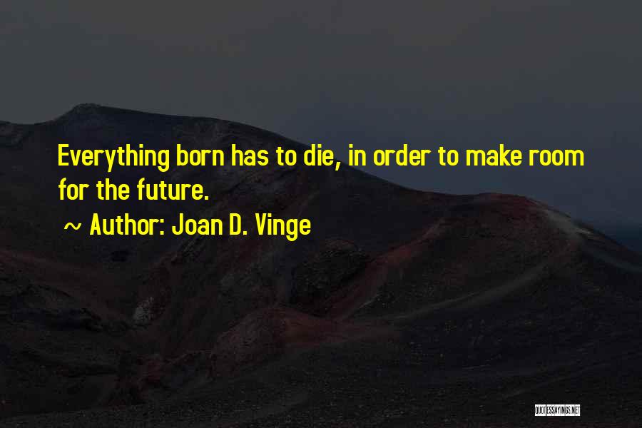 Joan D. Vinge Quotes 1535458