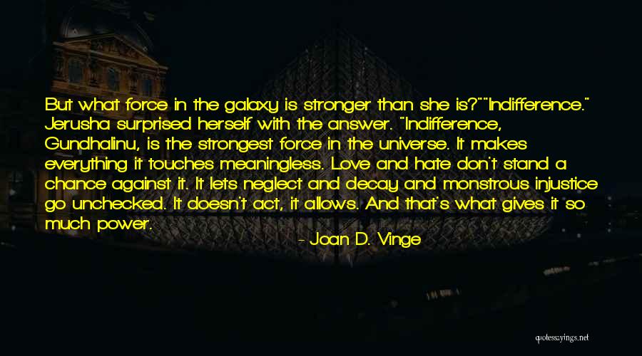 Joan D. Vinge Quotes 1834490