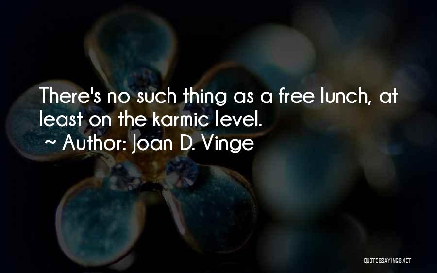 Joan D. Vinge Quotes 309295