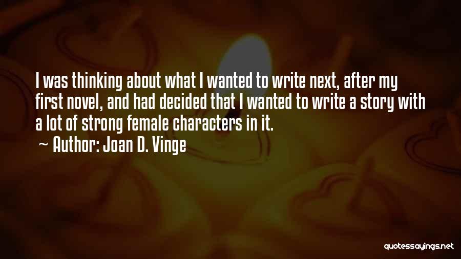 Joan D. Vinge Quotes 358117